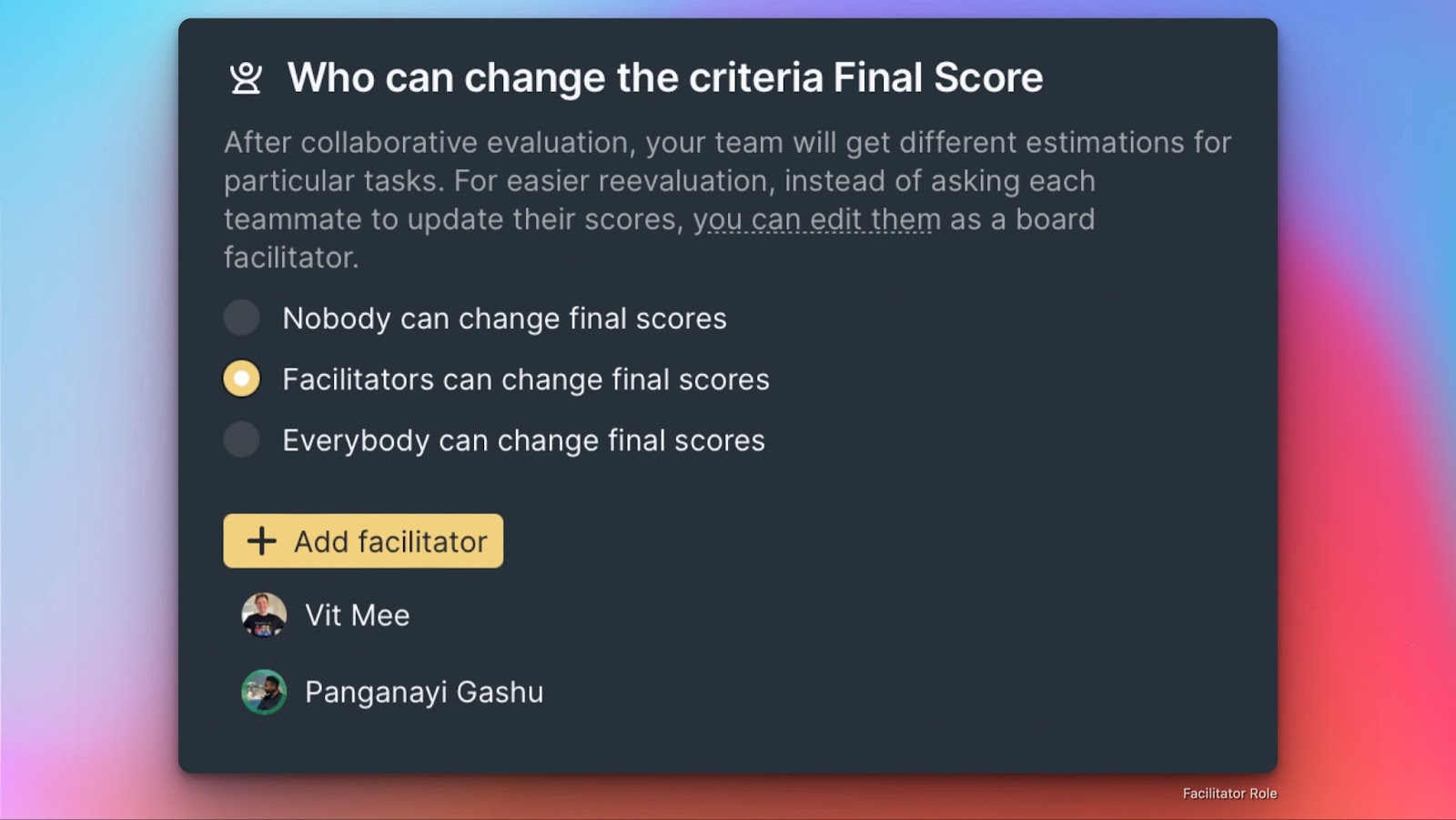 Zuweisung der Facilitator-Rolle