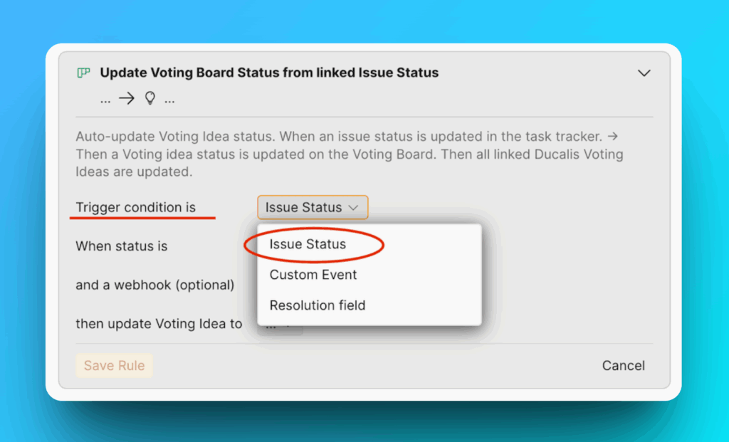 Trigger Condition dropdown