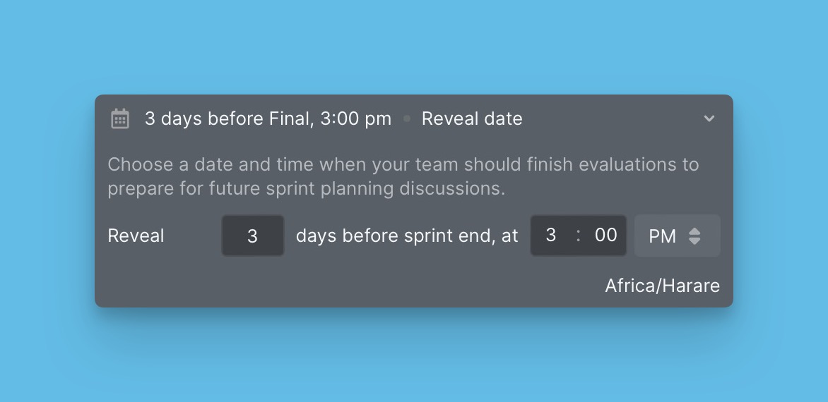 Reveal day and evaluation reminder settings