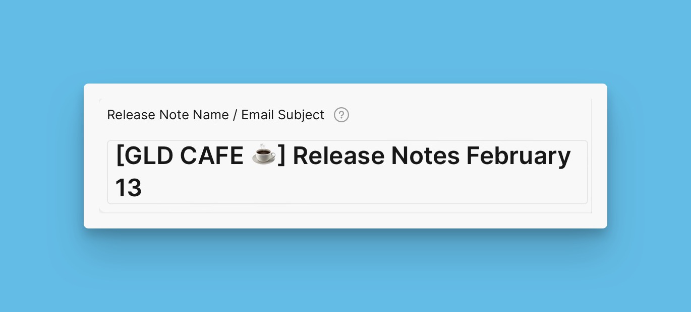 Release Note name and email subject line
