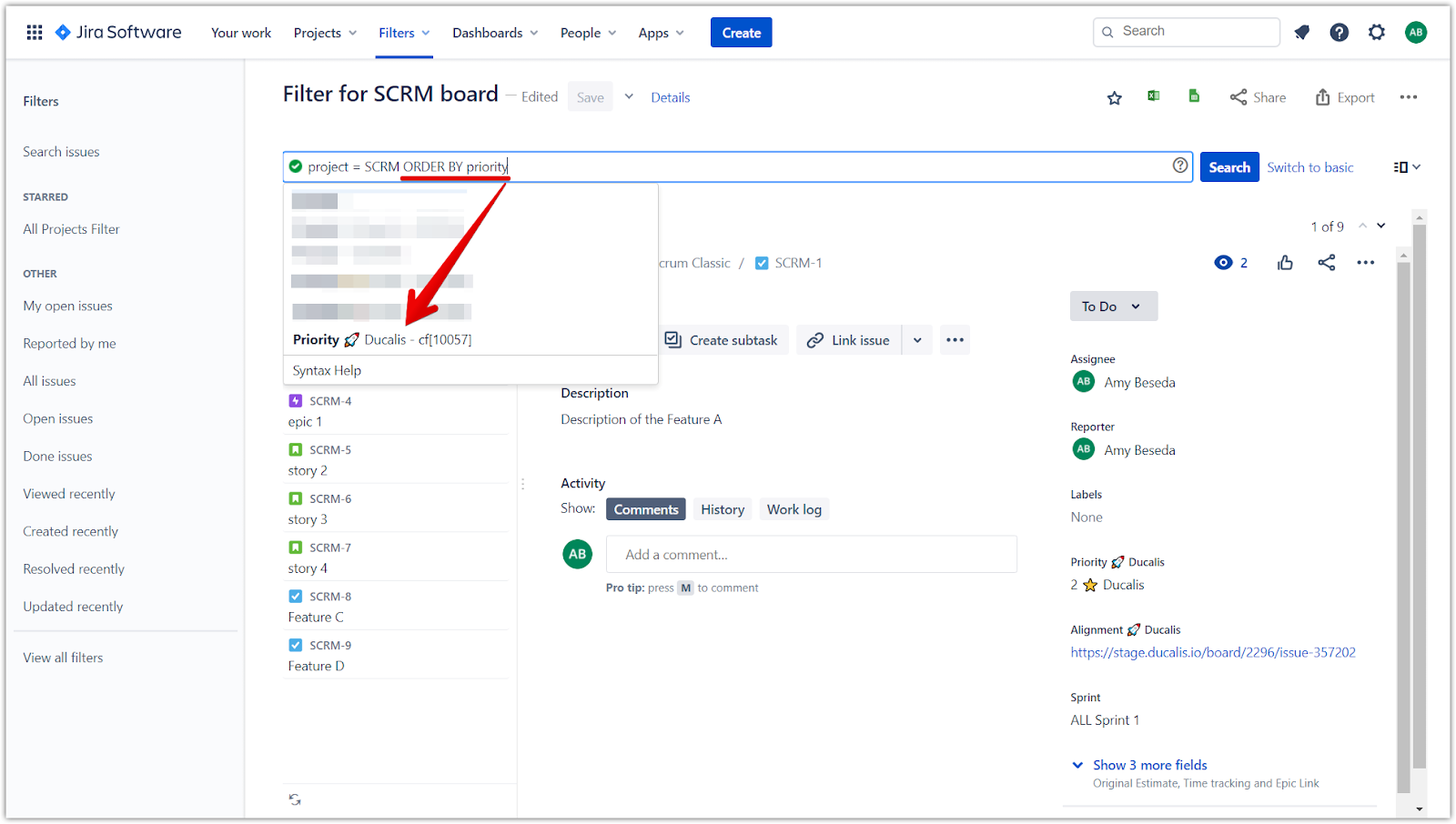 Auswahl des benutzerdefinierten Priority-Feldes aus dem Dropdown