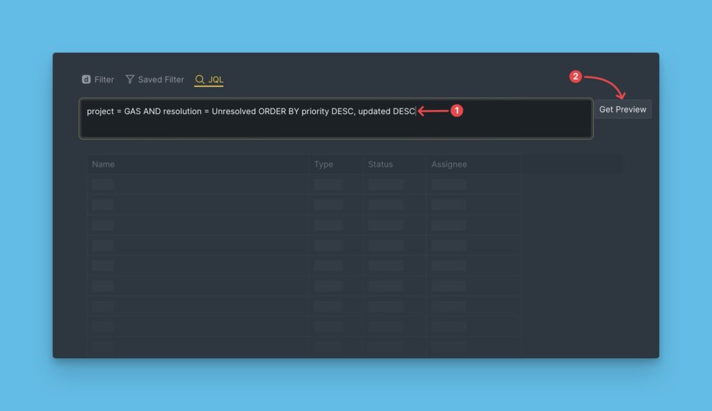 JQL-Abfrage einfügen und Vorschau abrufen