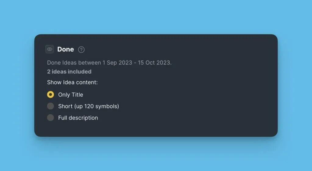 ステータスブロック内のアイデアのコンテンツ表示オプション