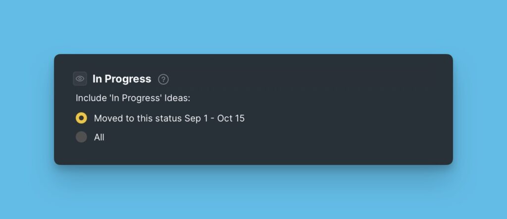 Optionen zur Auswahl der in Statusblöcken anzuzeigenden Ideen