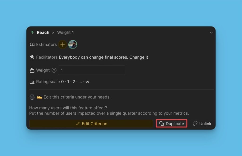 Duplicate criterion button