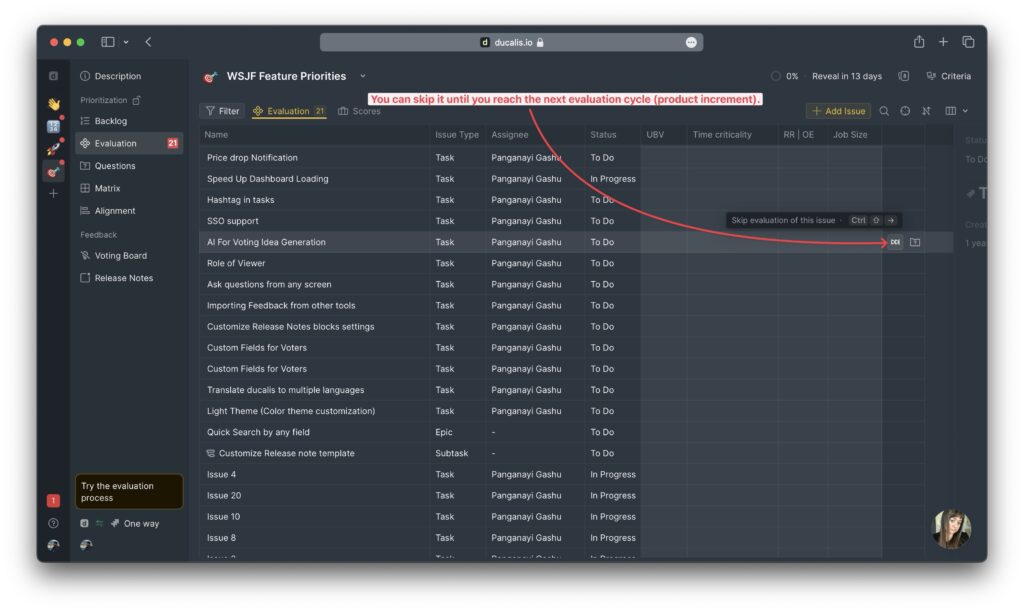 Skip button for issues not ready for evaluation