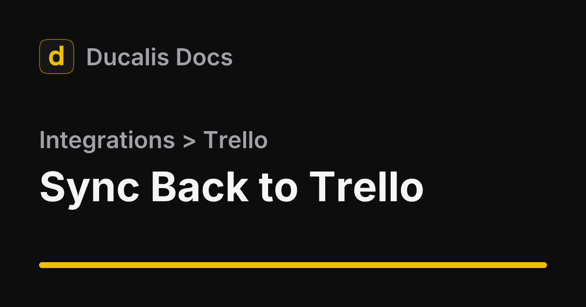 Back Sync · Trello · Integrations | Ducalis Help Center
